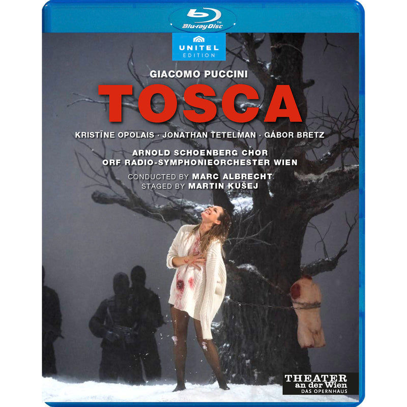 Kristine Opolais; Jonathan Tetelman; Gabor Bretz; Rafal Pawnuk; Arnold Schoenberg Chor; ORF Radio-Symphonieorchester Wien; Martin Kusej; Marc Albrecht - Giacomo Puccini: Tosca - 809704