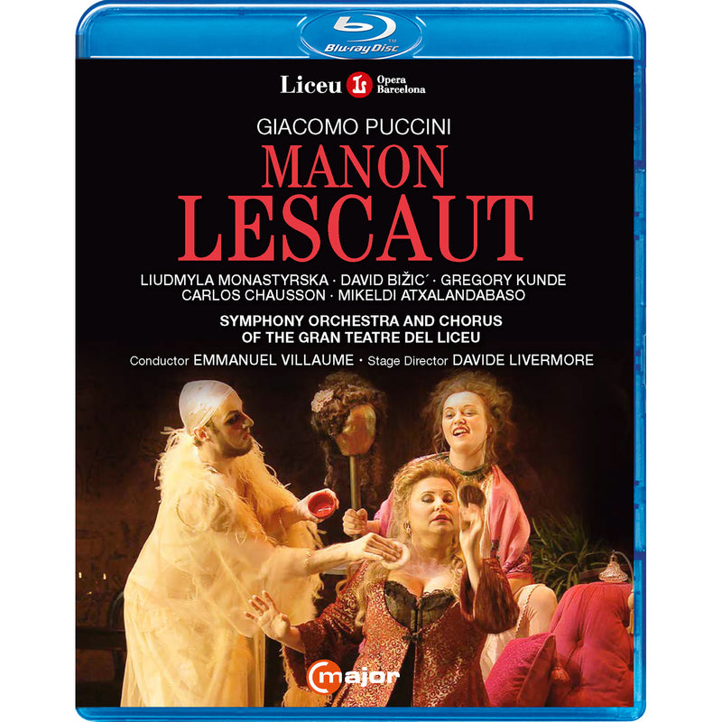 Liudmyla Monastyrska; David Bizic; Gregory Kunde; Carlos Chausson; Mikeldi Atxalandabaso; Chorus of the Gran Teatre Del Liceu; Symphony Orchestra of the Gran Teatre Del Liceu; Davide Livermore; Emmanuel Villaume - Giacomo Puccini: Manon Lescaut - 766404
