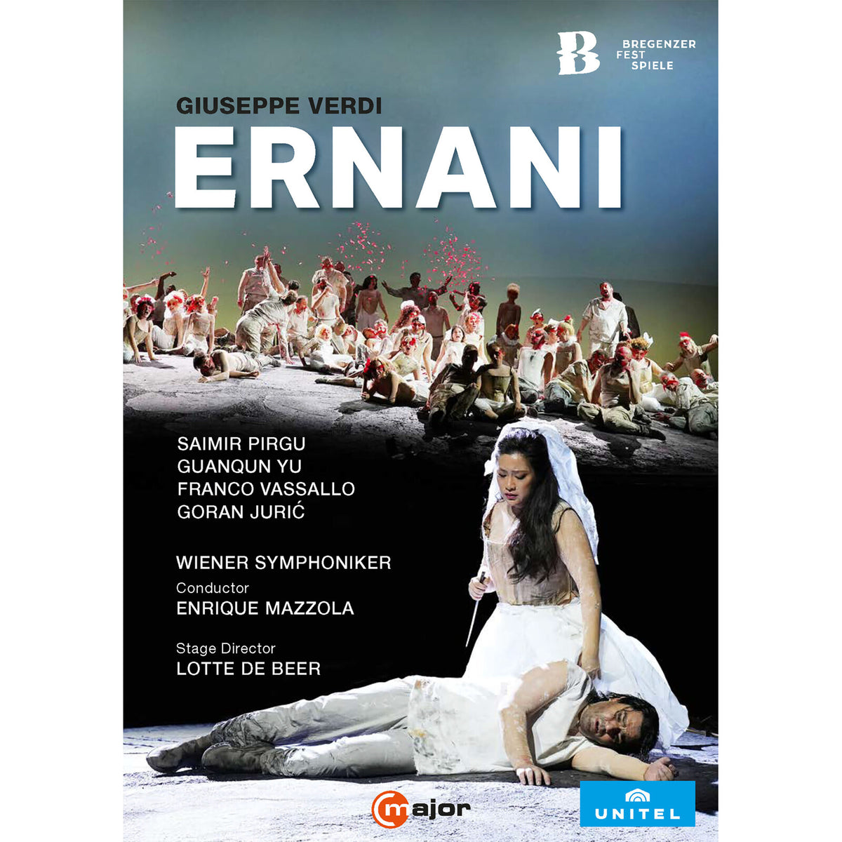 Saimir Pirgu; Guanqun Yu; Franco Vassallo; Goran Juric; Prague Philharmonic Choir; Wiener Symphoniker; Lotte de Beer; Enrique Mazzola - Giuseppe Verdi: Ernani - 768108