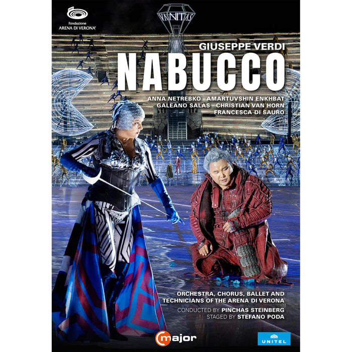 Anna Netrebko; Amartuvshin Enkhbat; Galeano Salas; Christian Van Horn; Francesca Di Sauro; Gabriele Sagona; Carlo Bosi; Daniela Cappiello; Orchestra, Chorus, Ballet and Technicians of the Arena di Verona; Stefano Poda; Pinchas Steinberg - Giuseppe Verdi: Nabucco - 773408