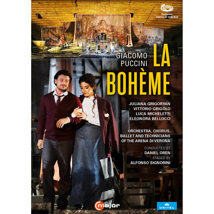 Juliana Grigoryan; Vittorio Grigolo; Luca Micheletti; Eleonora Bellocci; Orchestra; Chorus; Ballet and Technicians of the Arena di Verona; Alfonso Signorini; Daniel Oren - Giacomo Puccini: La Boheme - 773608