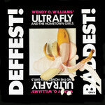 Wendy O. Williams - Deffest And Baddest! - BFD1021