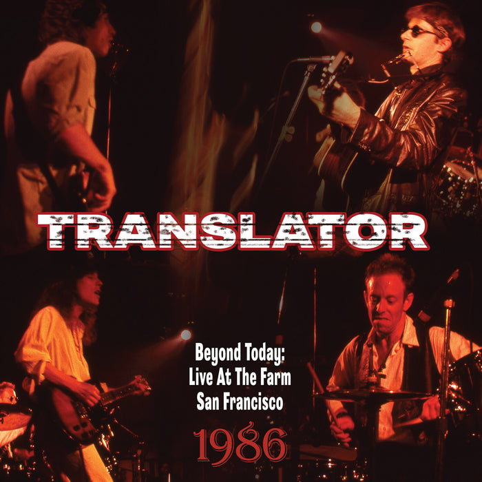 Translator - Beyond Today: Live At The Farm San Francisco 1986 - LIB2106