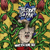 The Story So Far - What You Don't See - PNE12715