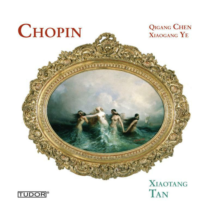 Tan:Xiaotang - CHOPIN/CHEN/YE - XIAOTANG TAN - TUD7157