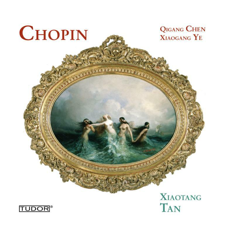 Tan:Xiaotang - CHOPIN/CHEN/YE - XIAOTANG TAN - TUD7157