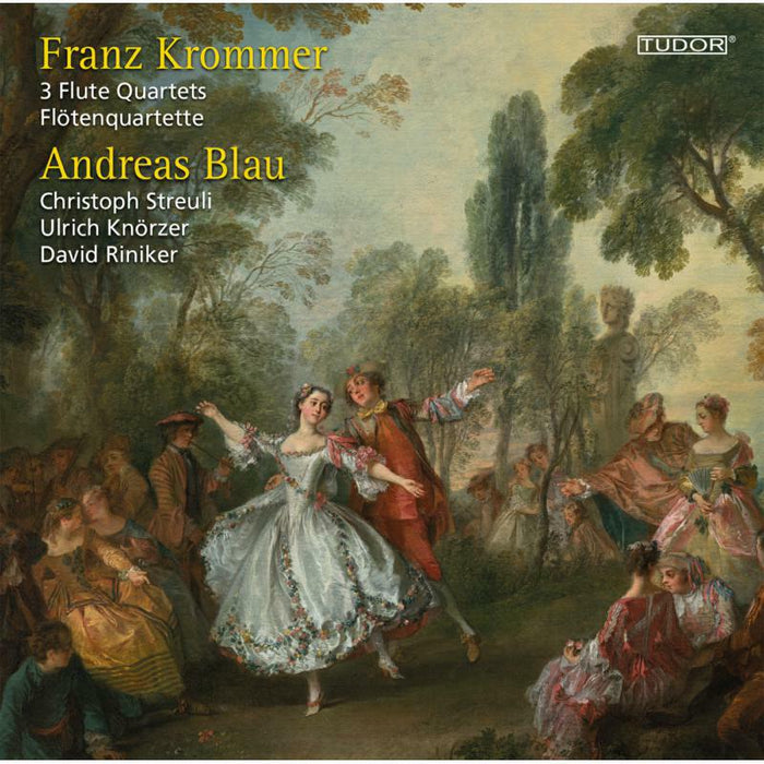 Blau/Streuli/Knorzer/Riniker - Krommer: 3 Flute Quartets - TUD7199