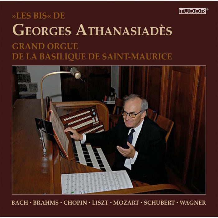 Georges Athanasiades - Les Bis' de Georges Athanasiadès - Grand Orgue de la Basilique de Saint-Maurice - TUD7205