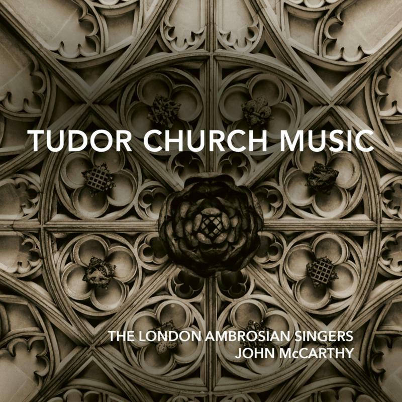 The London Ambrosian Singers - Tudor Church Music - The Easter Liturgy of the Church of England - TUD7210