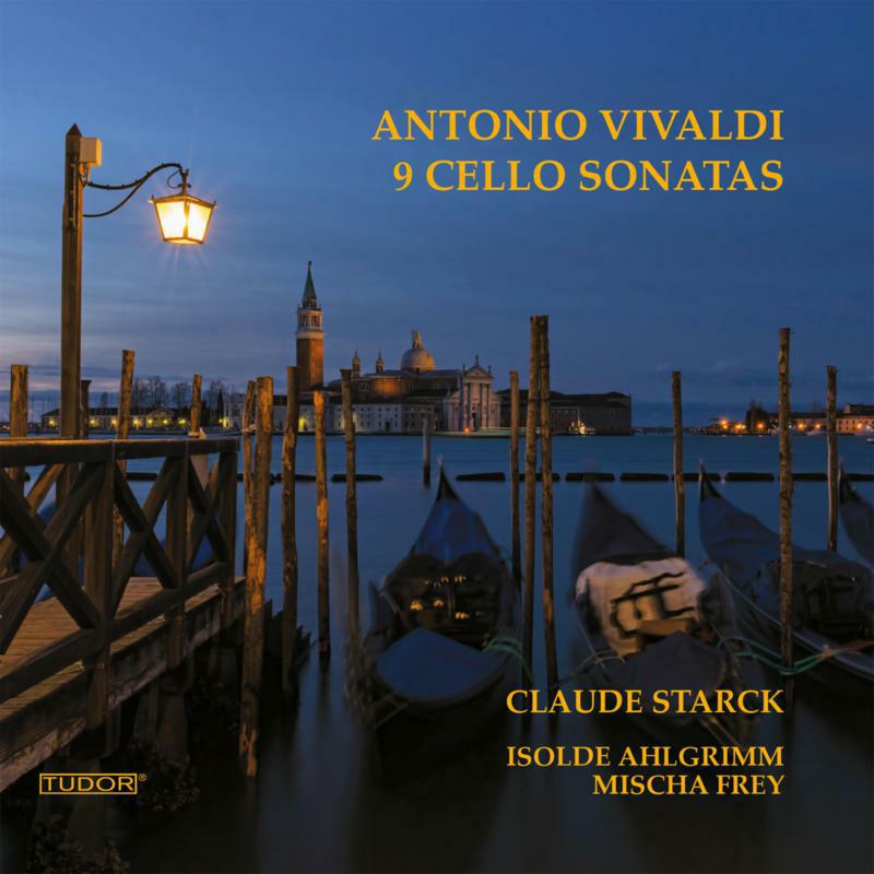 Starck/Ahlgrimm/Frey - Antonio Vivaldi: 9 Sonatas for Cello and Continuo - TUD7602