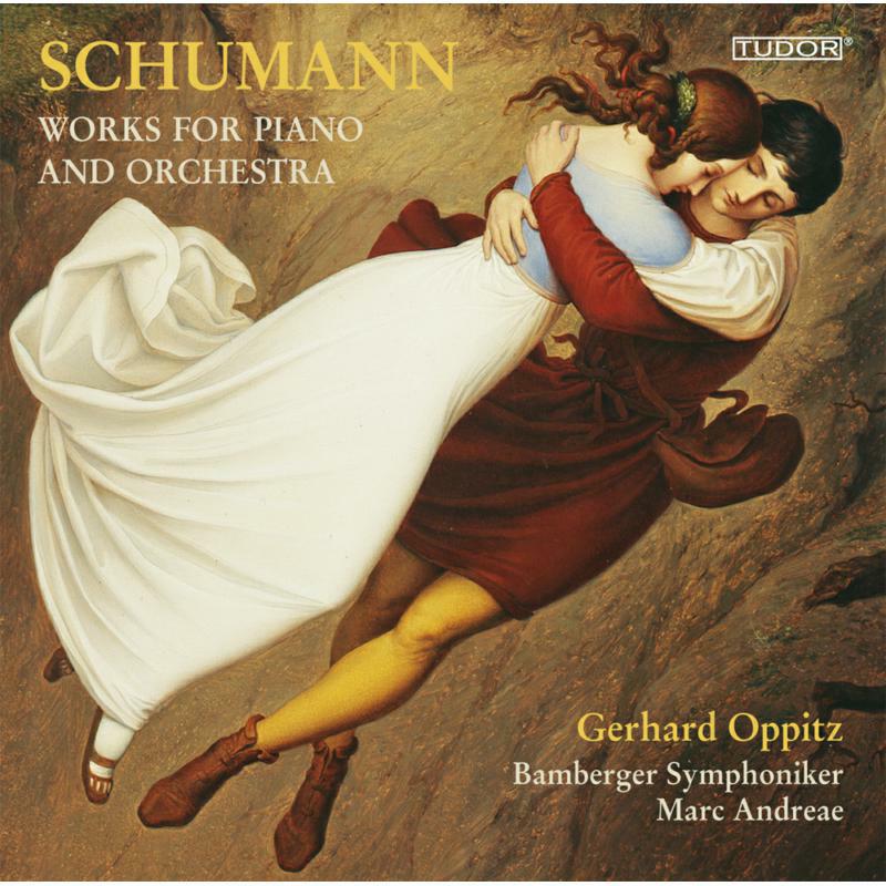 Oppitz:Gerhard:Marc - SCHUMANN: PIANO & ORCHESTRA - TUD7181