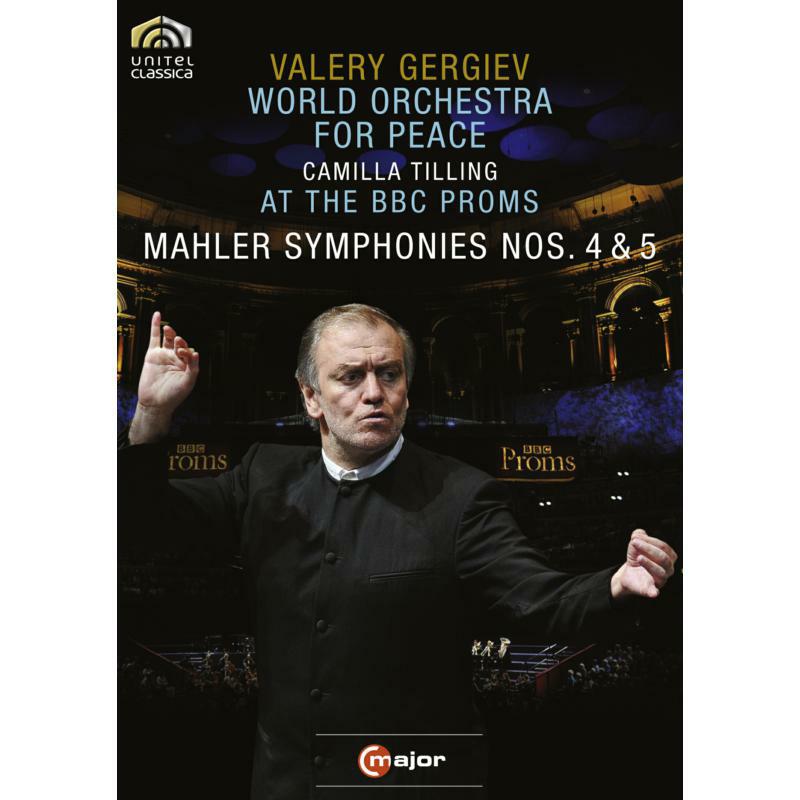 World Orch For Peace:Gergiev - Mahler: Symphonies Nos.4/ 5 - 702608