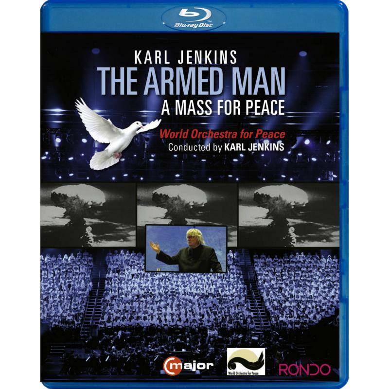 World Orchestra For Peace - Karl Jenkins: The Armed Man - A Mass for Pease - 707604