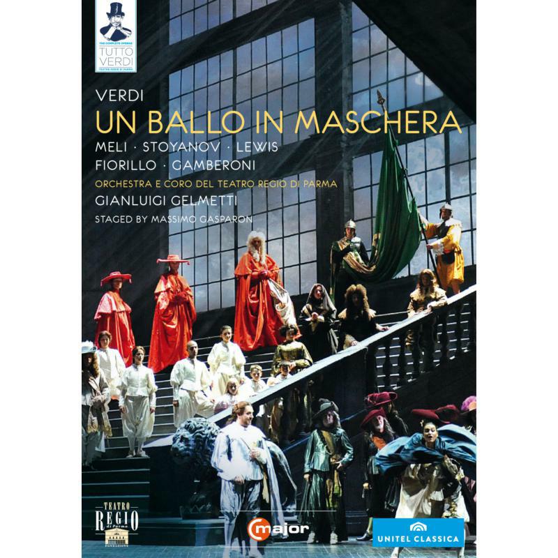 Gelmetti:Orch Parma:Meli - Verdi: Un Ballo In Maschera - 724208
