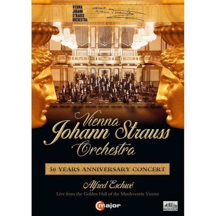 Vienna Johann Strauss/Eschwe - Vienna Johann Strauss Orchestra - 50 Years Anniversary Concert - 747208