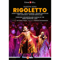 Javier Camarena, Carlos alvarez, Desiree Rancatore, Ante Jerkunica, Ketevan Kemoklidze, Symphony Orchestra and Chorus of the Gran Teatre del Liceu; Monique Wagemakers; Riccardo Frizza - Giuseppe Verdi: Rigoletto - 763708