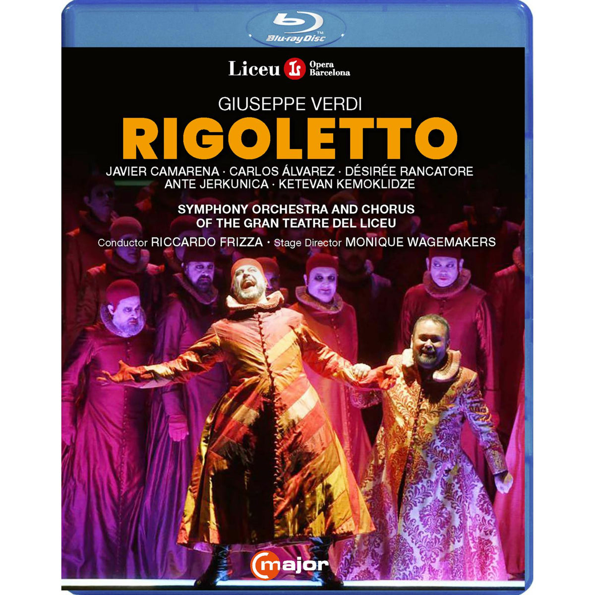Javier Camarena, Carlos alvarez, Desiree Rancatore, Ante Jerkunica, Ketevan Kemoklidze, Symphony Orchestra and Chorus of the Gran Teatre del Liceu; Monique Wagemakers; Riccardo Frizza - Giuseppe Verdi: Rigoletto - 763804