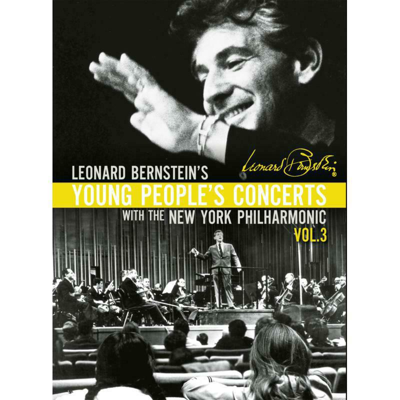 New York Philharmonic - Leonard Bernstein: Young People’s Concerts, Vol. 3 - 800608