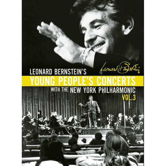 New York Philharmonic - Leonard Bernstein: Young People’s Concerts, Vol. 3 - 800608