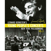 New York Philharmonic - Leonard Bernstein: Young People’s Concerts, Vol. 3 - 800704