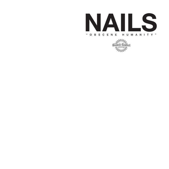 Nails - Obscene Humanity - CLCR060