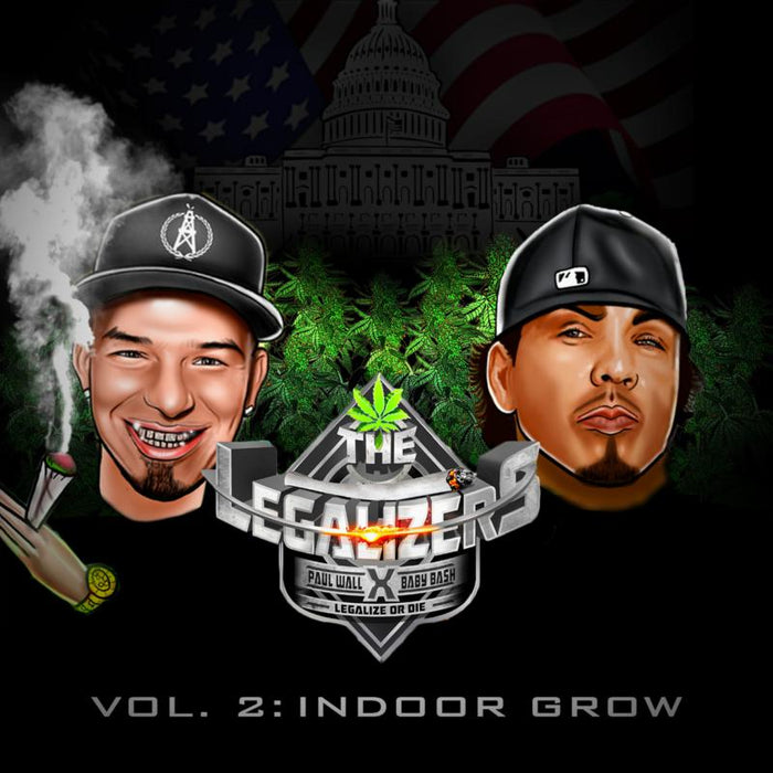 BABY BASH / PAUL WALL - THE LEGALIZERS VOL. 2: INDOOR GROW - ERE419