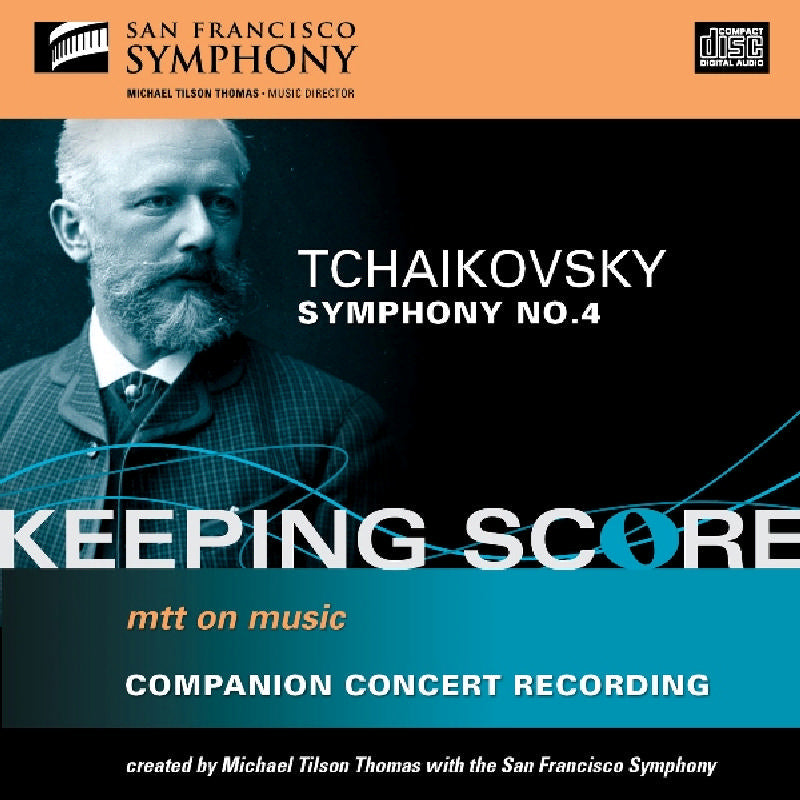 Michael Tilson Thomas & San Francisco Symphony - Tchaikovsky: Symphony No. 4 - 82193600302