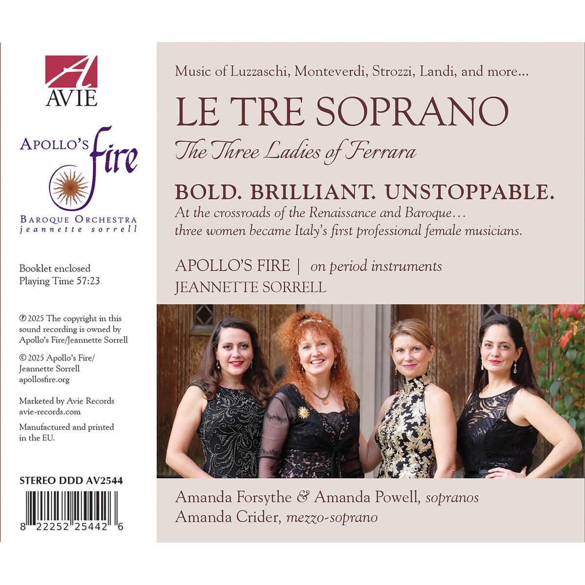 Apollo's Fire; Jeannette Sorrell - Le Tre Soprano: The Three Ladies of Ferrara - AV2544