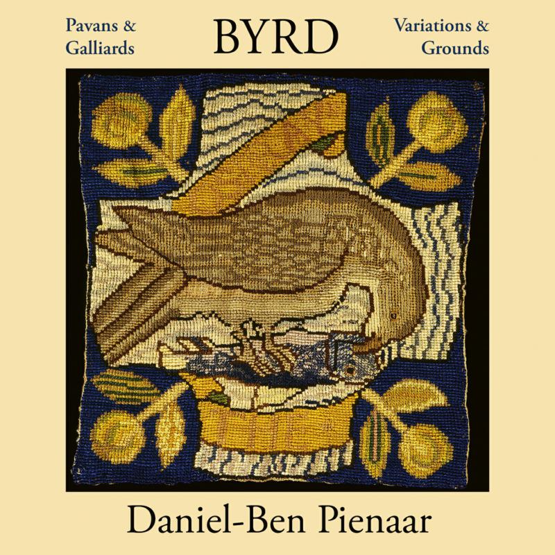 Daniel-Ben Pienaar - Byrd: Pavans & Galliards, Variations & Grounds - AV2574