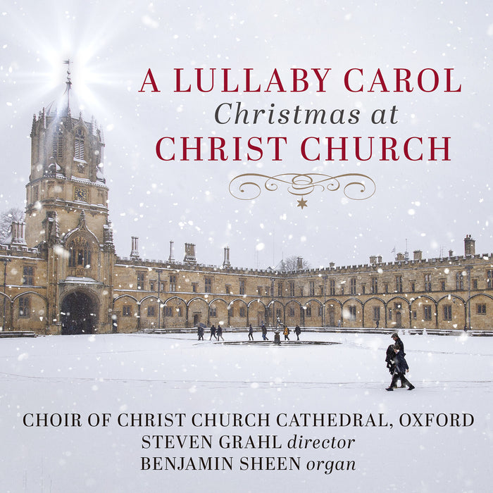 Choir of Christ Church Cathedral, Oxford - A Lullaby Carol: Christmas at Christ Church - AV2721