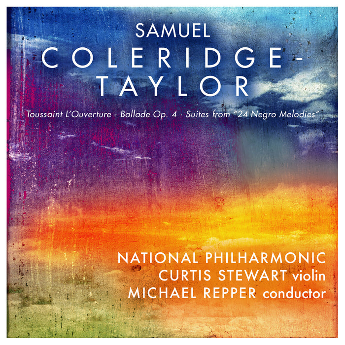 National Philharmonic, Curtis Stewart, Michael Repper - Samuel Coleridge-Taylor: Toussaint L'Ouverture, Ballade Op. 4,  Suites from "24 Negro Melodies" - AV2763