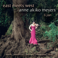 Anne Akiko Meyers; Li Jian - East Meets West - Anne Akiko Meyers - AV2794