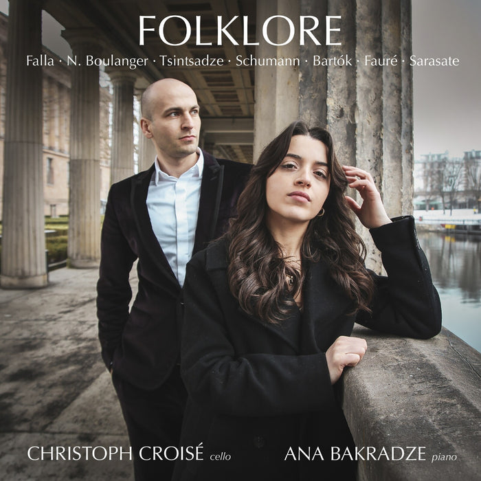 Christoph Croise; Ana Bakradze - Folklore - Bartok; Faure; de Falla; Boulanger - AV2837