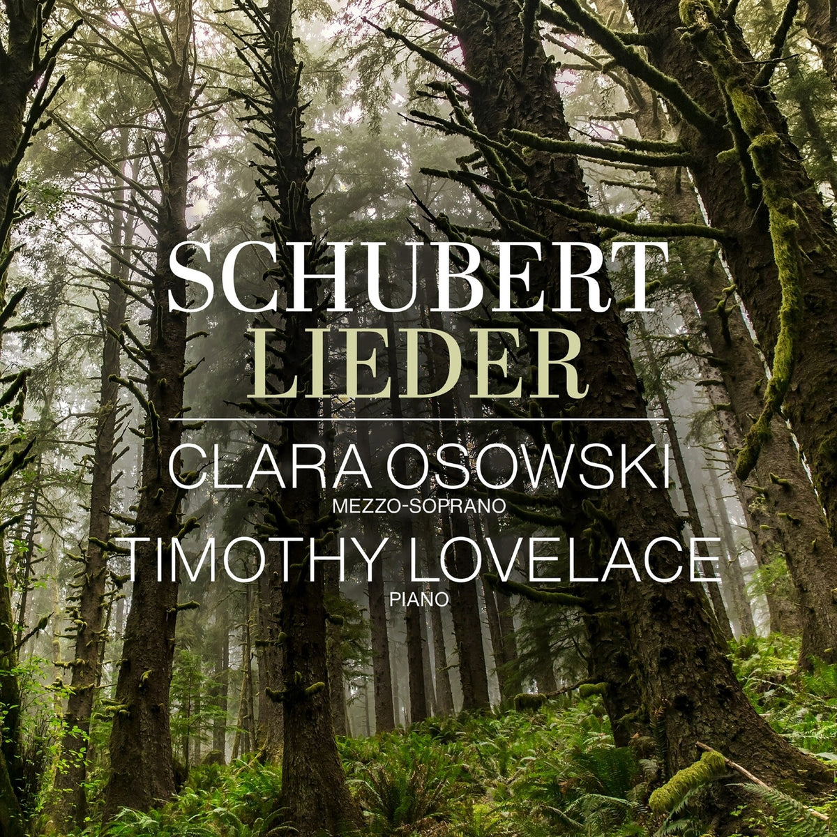 Clara Osowski; Timothy Lovelace - Franz Schubert: Lieder - AV2864