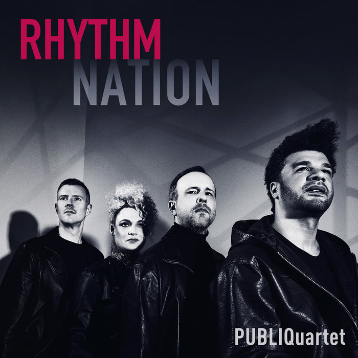 PUBLIQuartet - PUBLIQuartet: Rhythm Nation - AV2868