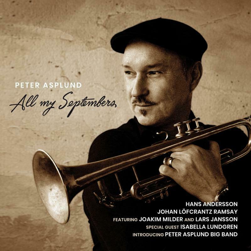 Asplund/Jansson - Peter Asplund: All my Septembers - PCD205