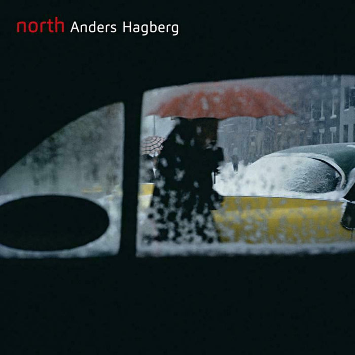 Anders Hagberg - Anders Hagberg: North - PCD238