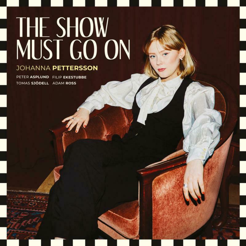Johanna Pettersson - The Show Must Go On - PCD273