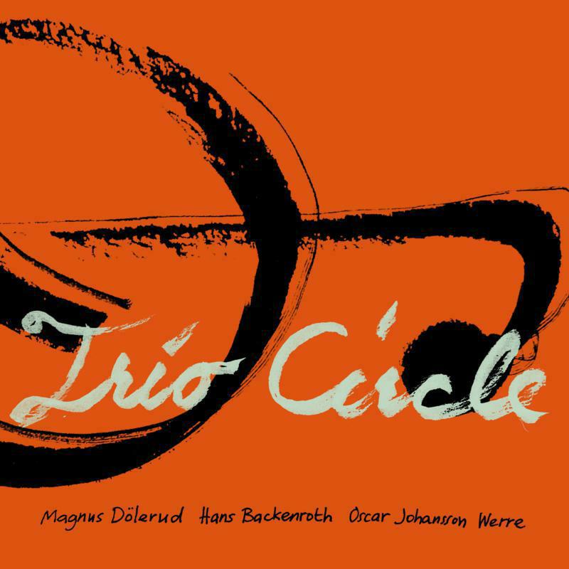 Dolerud/Backenroth/Were - Trio Circle - PCD283
