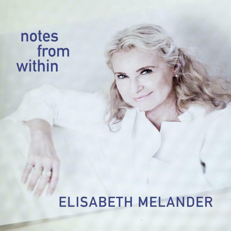 Elisabeth Melander - Elisabeth Melander: Notes from Within - PCD285