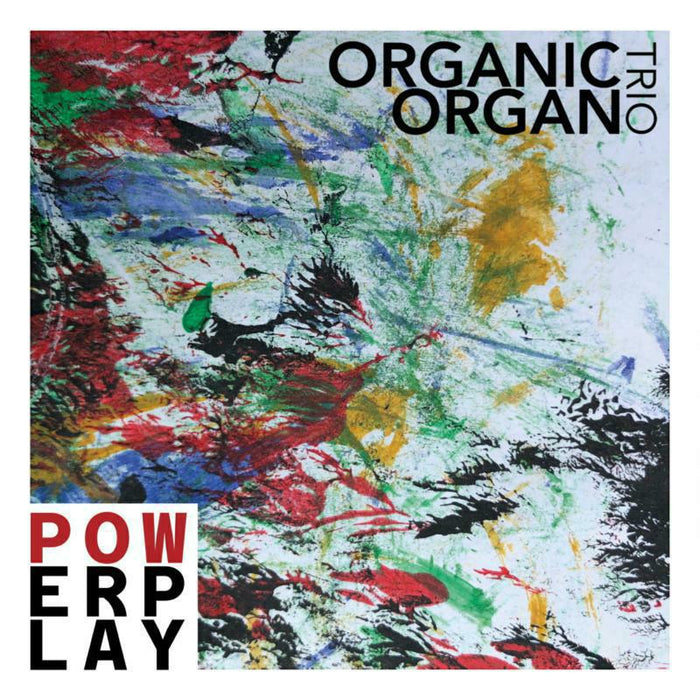 ORGANIC ORGAN TRIO - Powerplay - PCD304