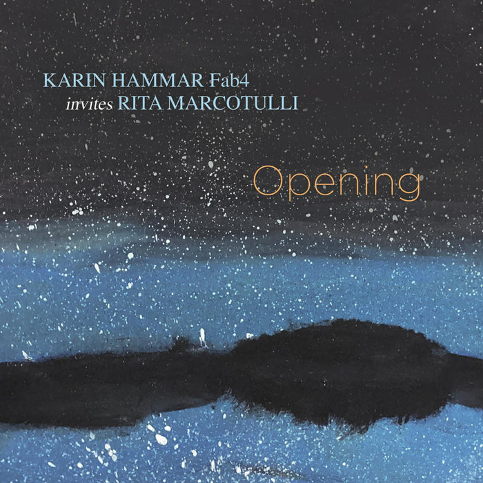 Karin Hammar; Rita Marcotulli; Andreas Hourdakis; Niklas Fernqvist; Fredrik Rundqvist - Opening - PCD311