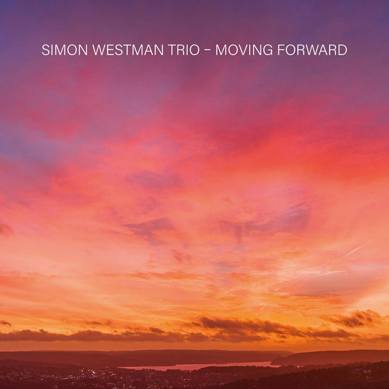 Simon Westman Trio - Moving Forward - PCD314