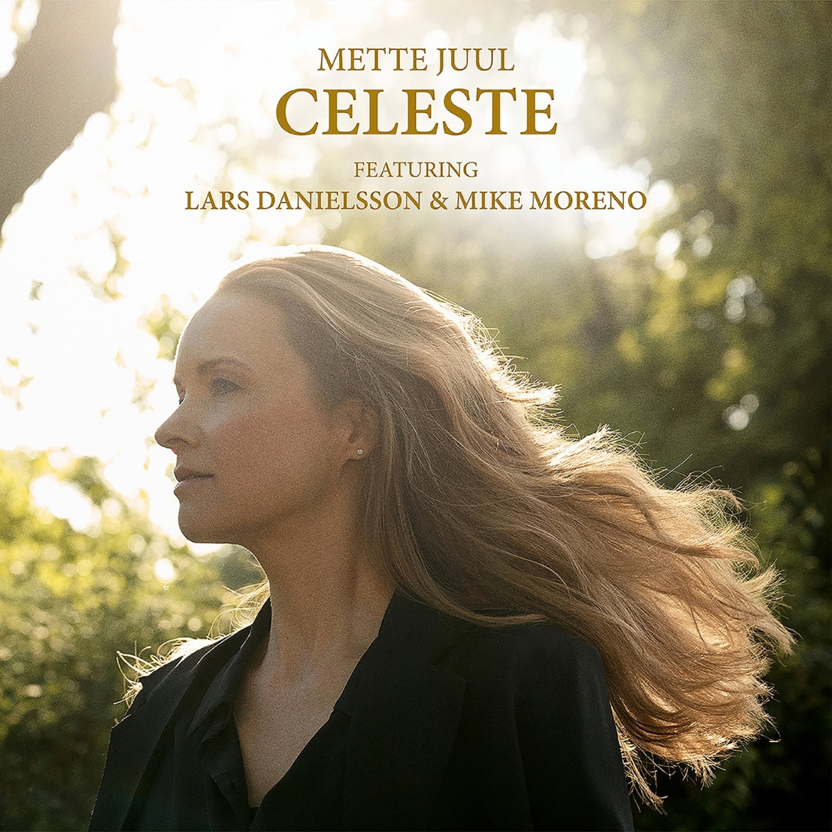 Mette Juul; Mike Moreno; Lars Danielsson - Mette Juul: Celeste - PLP325