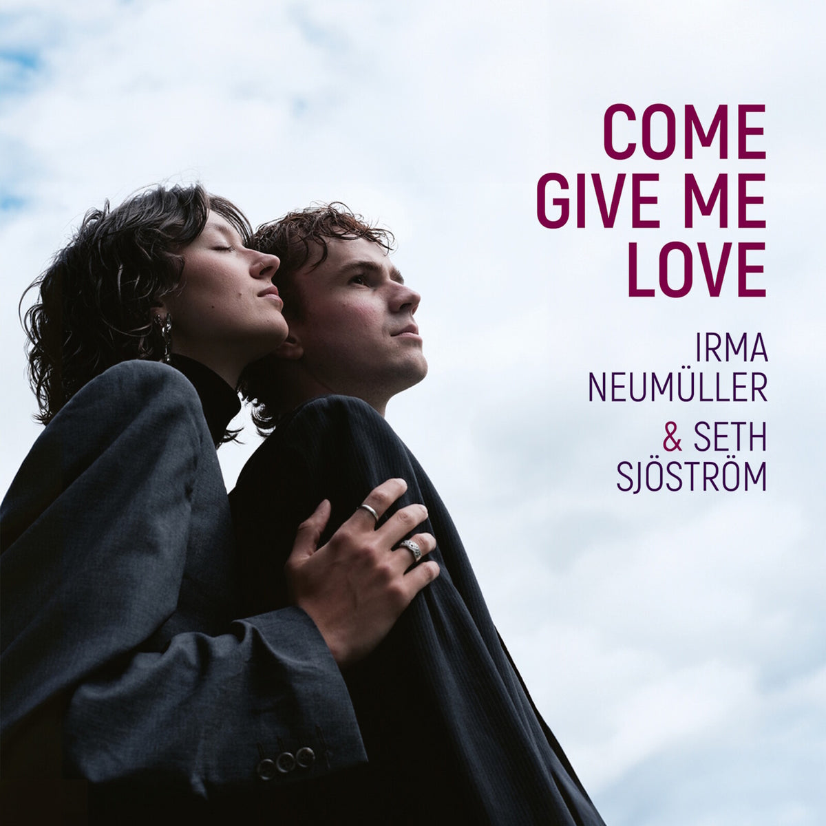 Irma Neumuoller; Seth Sjostrom - Irma Neumuoller & Seth Sjostrom: Come Give Me Love - PCD377
