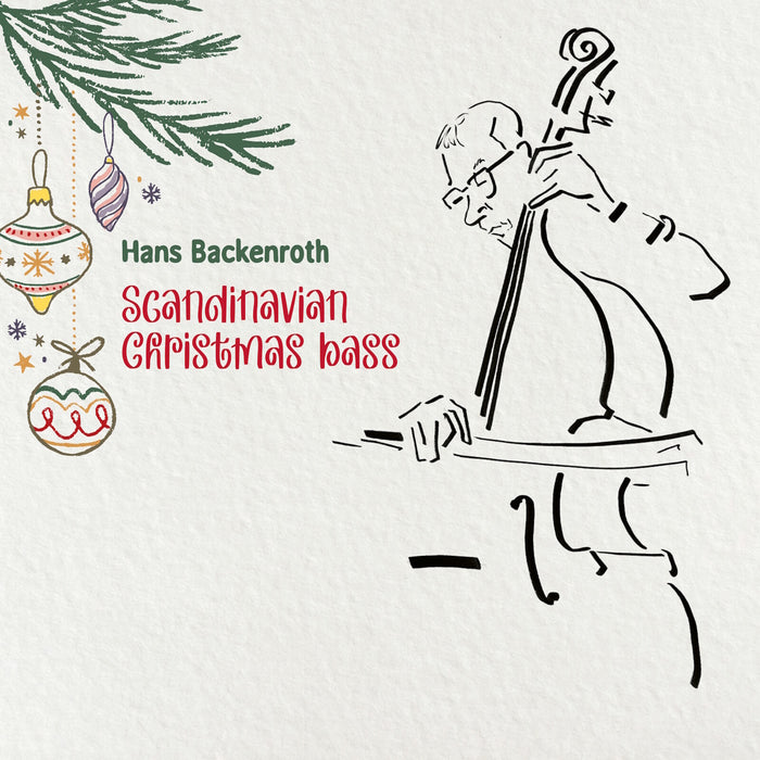 Hans Backenroth; Ole Kock Hansen; Kristian Leth - Scandinavian Christmas Bass - PCD382