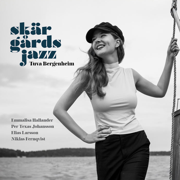 Tuva Bergenheim; Emmalisa Hallander; Per Texas Johansson; Elias Larsson; Niklas Fernqvist - Tuva Bergenheim: Skargardsjazz - PLP396