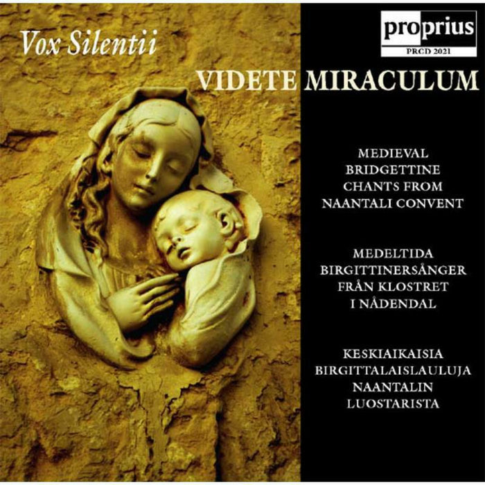 Vox Silentii - Videte Miraculum - PRCD2021