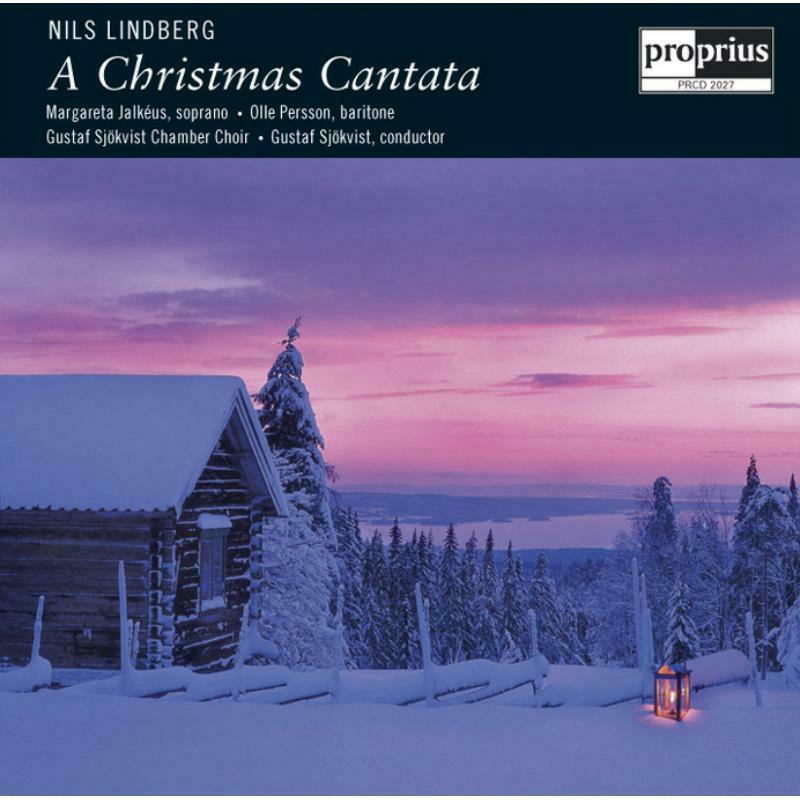 Jalkeus:Persson:Sjokvist - LINDBERG: A CHRISTMAS CANTATA - PRCD2027