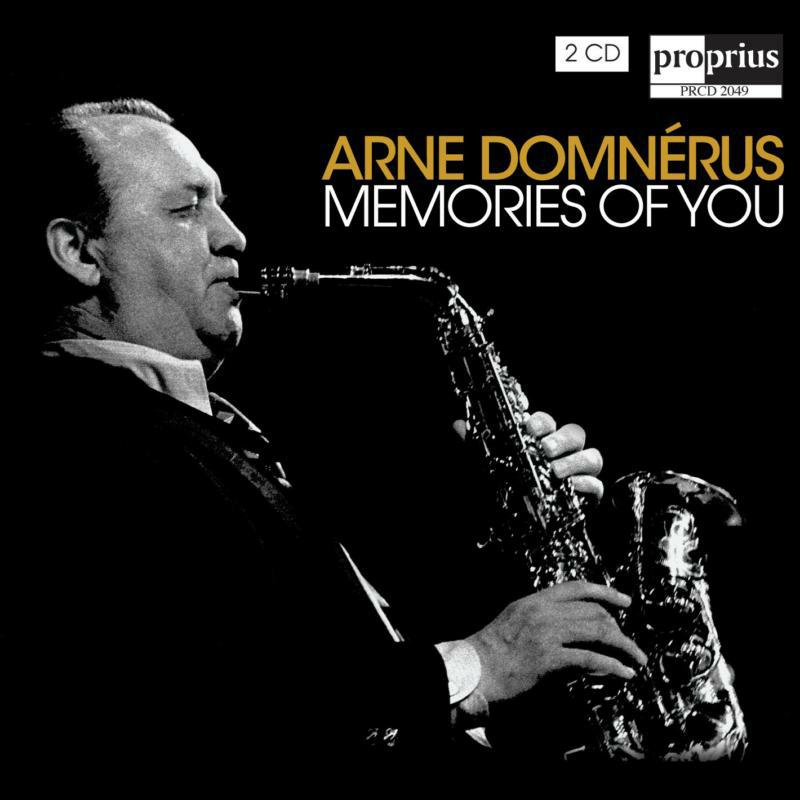 Arne Domnerus - DOMNERUS: MEMORIES OF YOU - PRCD2049